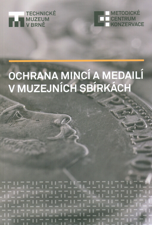 Ochrana mincí a medailí v muzejních sbírkách