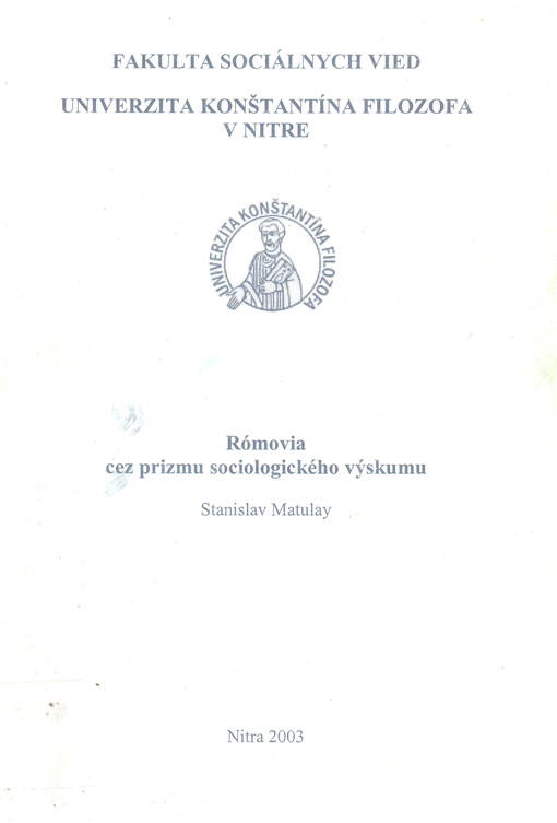 Rómovia cez prizmu sociologického výskumu