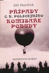 Případy c.k.policejního komisaře Pobudy