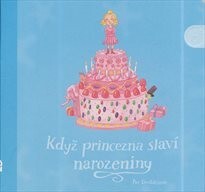 Když princezna slaví narozeniny