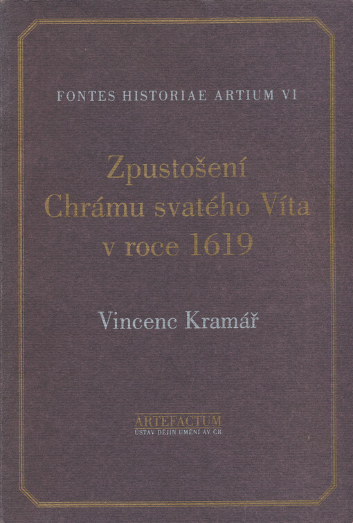 Zpustošení Chrámu svatého Víta v roce 1619, 1. vyd.