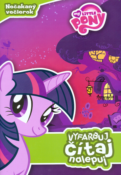 My Little Pony - Vyfarbuj, čítaj, nalepuj