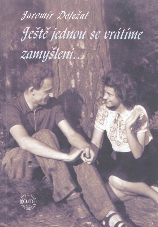 Ještě jednou se vrátíme zamyšleni-- : deníky z roku 1943