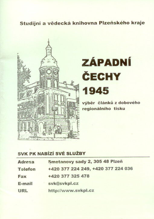 Západní Čechy 1945 : výběr článků z dobového regionálního tisku