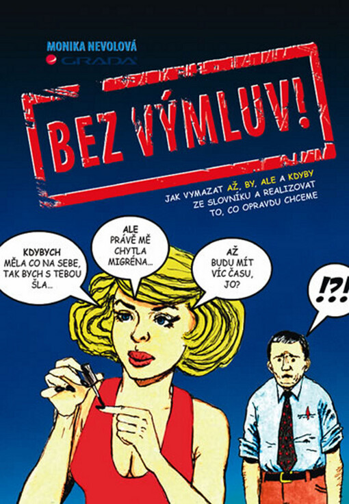 Bez výmluv! | Nevolová Monika - e-kniha