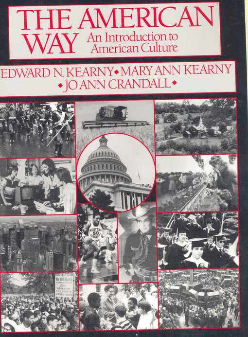 The American way : an introduction to American culture   