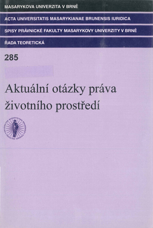Aktuální otázky práva životního prostředí