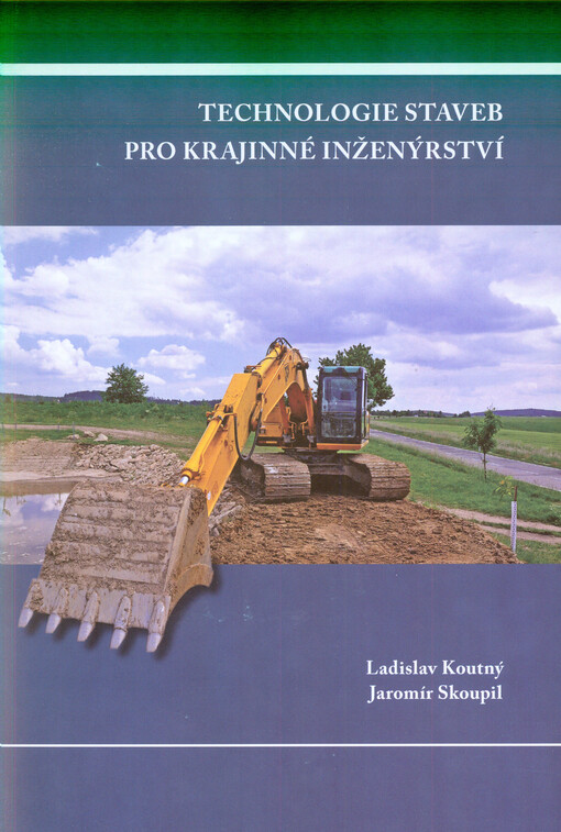 Technologie staveb pro krajinné inženýrství