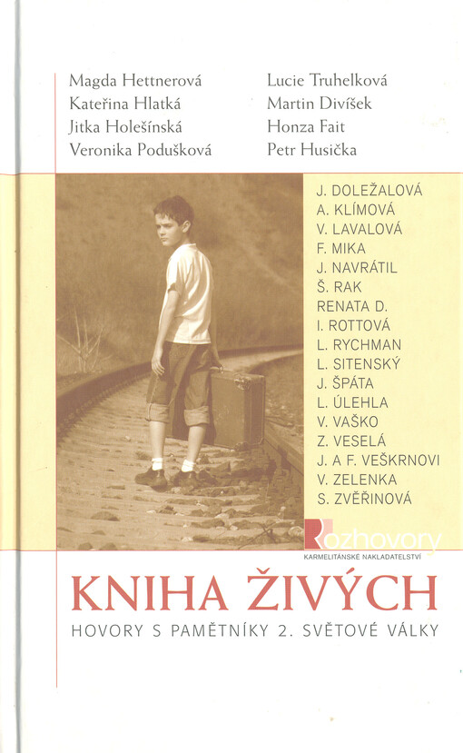 Kniha živých : hovory s pamětníky 2. světové války