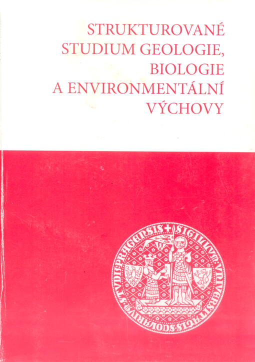 Strukturované studium geologie, biologie a environmentální výchovy
