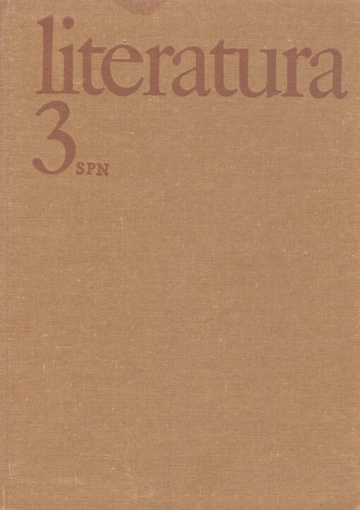 Literatura 3 :pro III. ročník středních škol