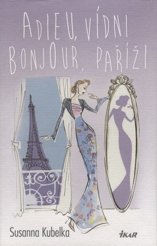 Adieu, Vídni – Bonjour, Paříži