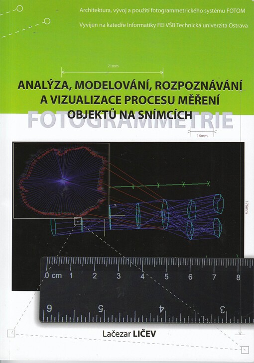 Analýza, modelování, rozpoznávání a vizualizace procesu měření objektů na snímcích