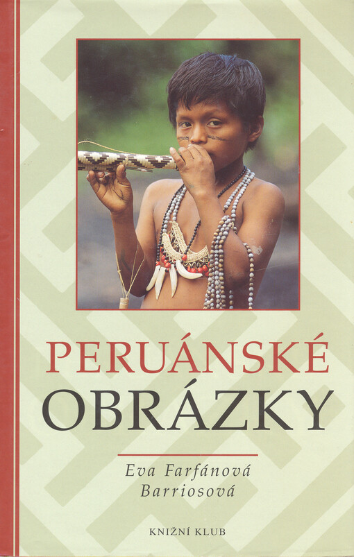 Peruánské obrázky