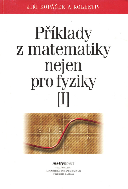 Příklady z matematiky nejen pro fyziky