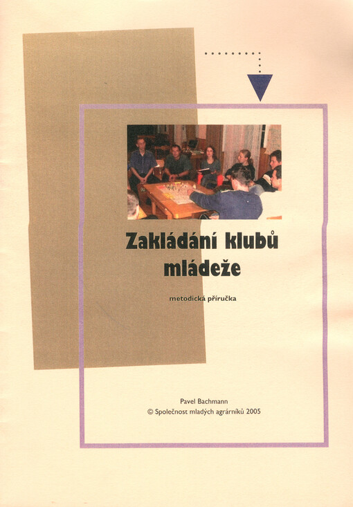 Zakládání klubů mládeže :metodická příručka