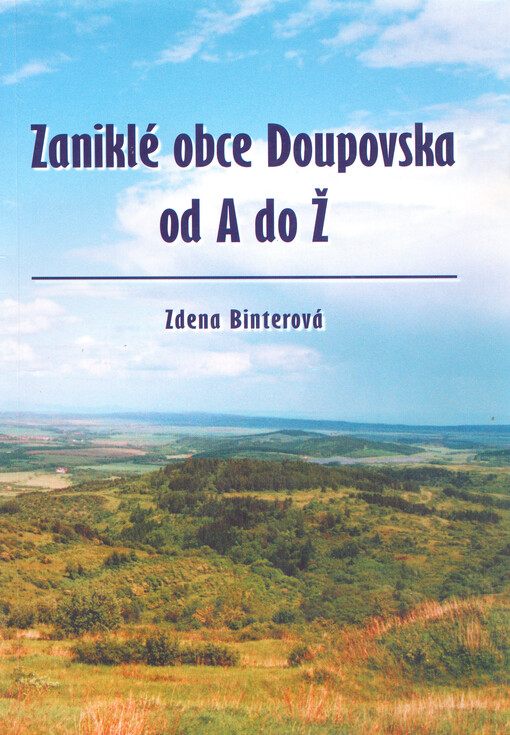 Zaniklé obce Doupovska od A do Ž