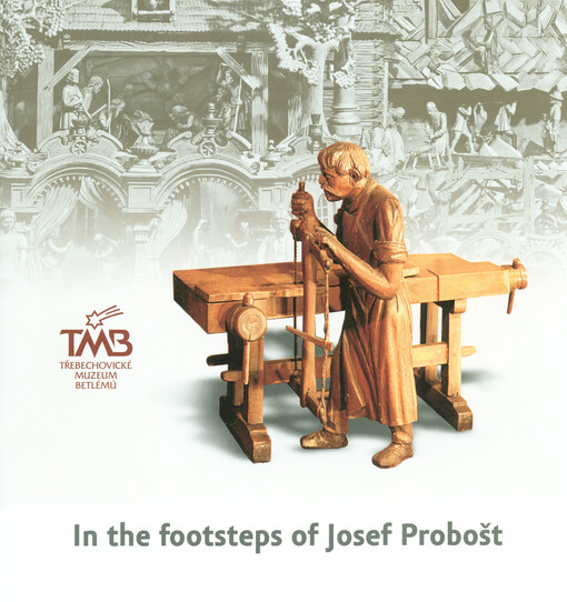 In the footsteps of Josef Probošt