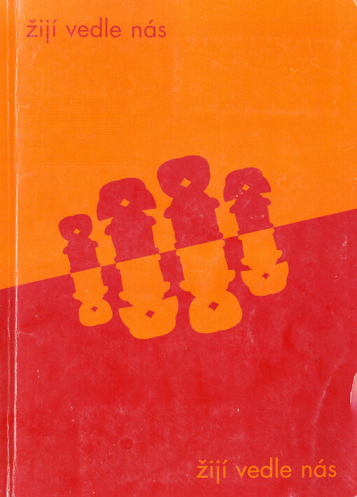 Žijí vedle nás : (k projektu Rodina odvedle)