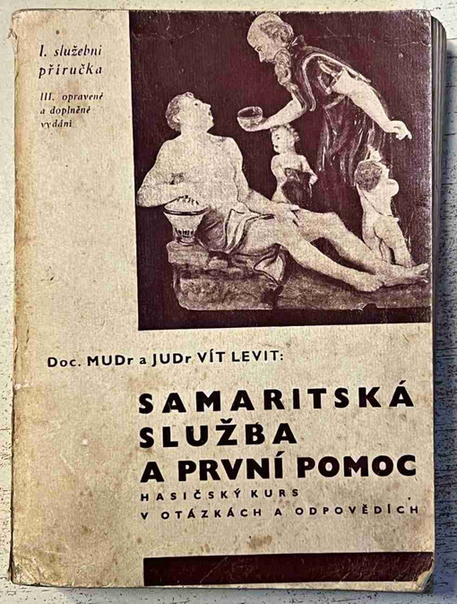 Samaritská služba a první pomoc :Hasičský kurs v otázkách a odpovědech