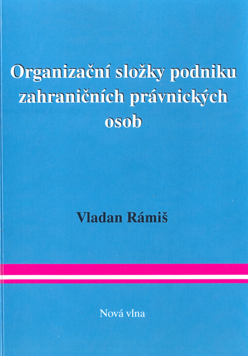 Organizační složky podniku zahraničních právnických osob