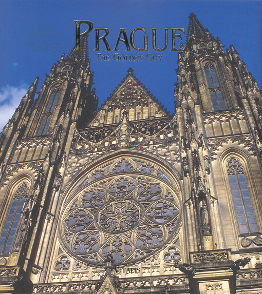 Prague : the golden city