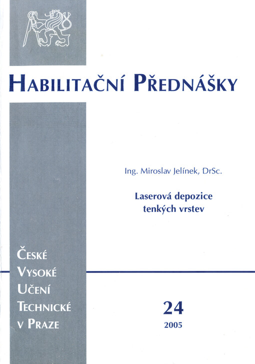 Laserová depozice tenkých vrstev = Laser thin film deposition