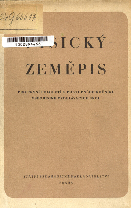 Fysický zeměpis :učebnice pro první pololetí devátého postupného ročníku všeobecně vzdělávacích škol a pro školy pedagogické