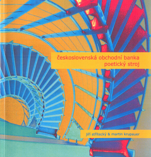 Československá obchodní banka: poetický stroj