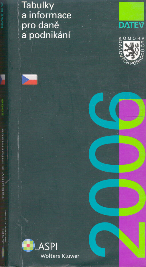 Tabulky a informace pro daně a podnikání 2006
