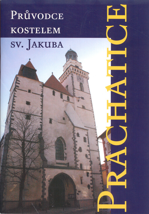 Průvodce kostelem svatého Jakuba = A guide to St. James's Church = Führer durch die St.-Jakobs-Kirche