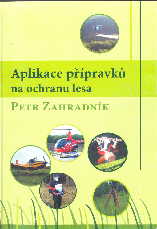 Aplikace přípravků na ochranu lesa