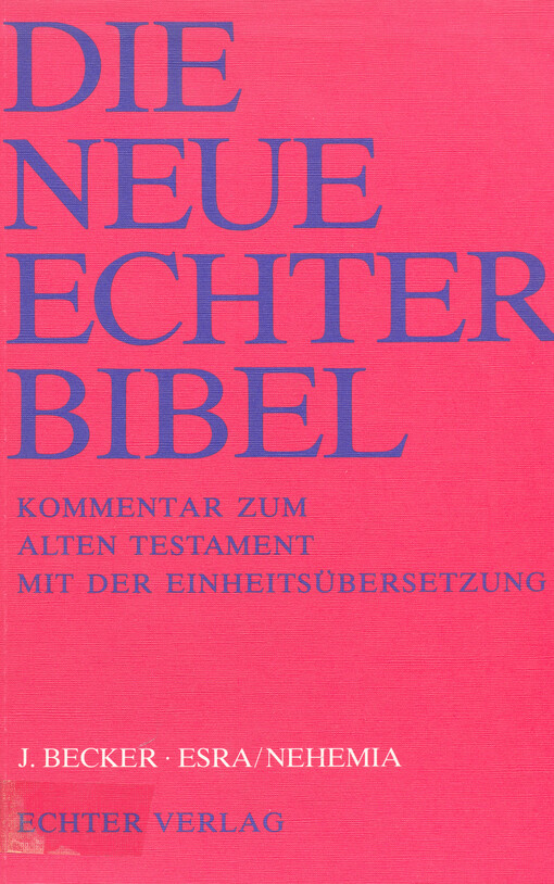 Esra/ Nehemia : Kommentar zum Alten Testament mit der Einheitsübersetzung