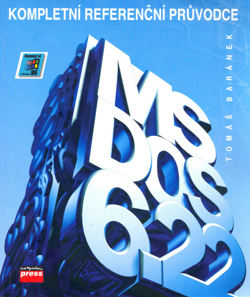 MS-DOS 6.22 : kompletní referenční průvodce