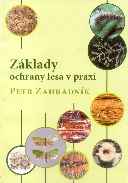Základy ochrany lesa v praxi