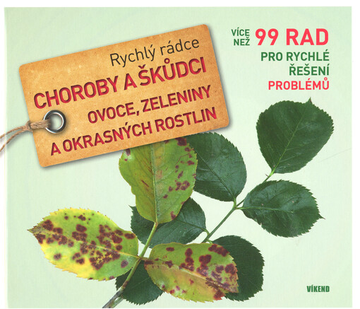Choroby a škůdci ovoce, zeleniny a okrasných rostlin