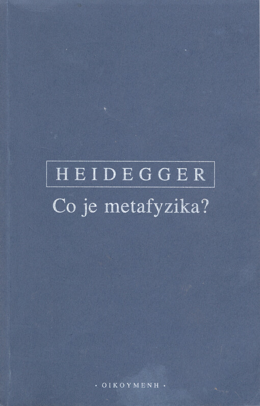 Co je metafyzika?: německo-česky