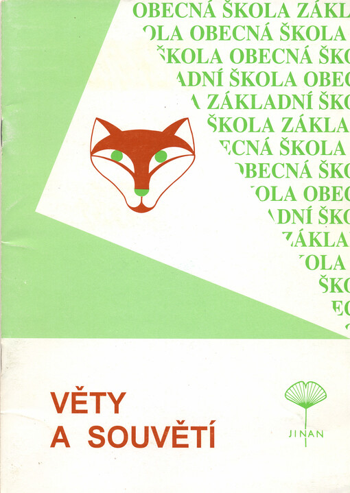 Věty a souvětí : [pracovní sešit pro 3.-5. třídu]