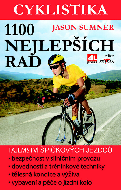 Cyklistika :1100 nejlepších rad