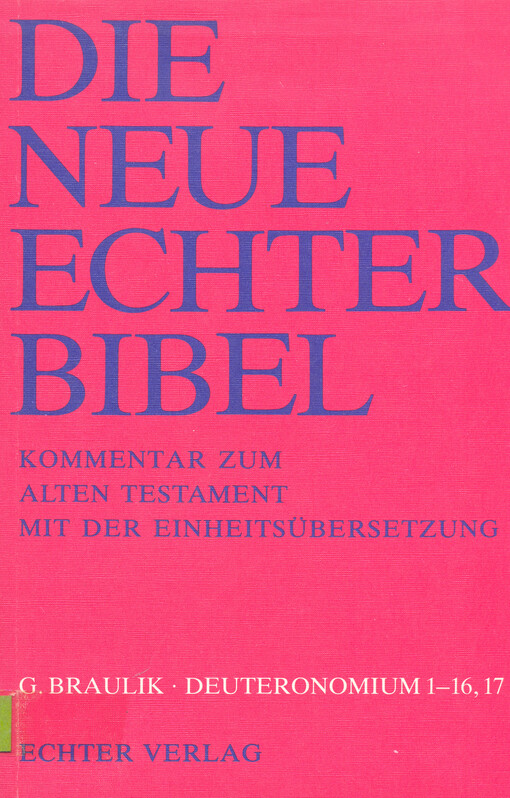 Deuteronomium., Kap.  1 - 16,17  