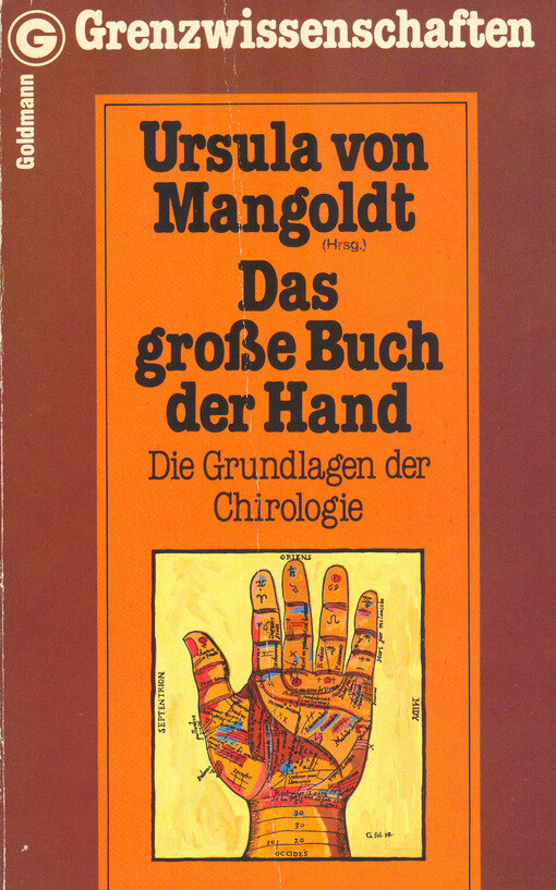 Das große Buch der Hand : die Grundlagen der Chirologie   