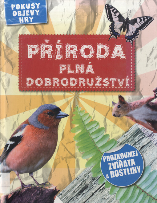 Příroda plná dobrodružství