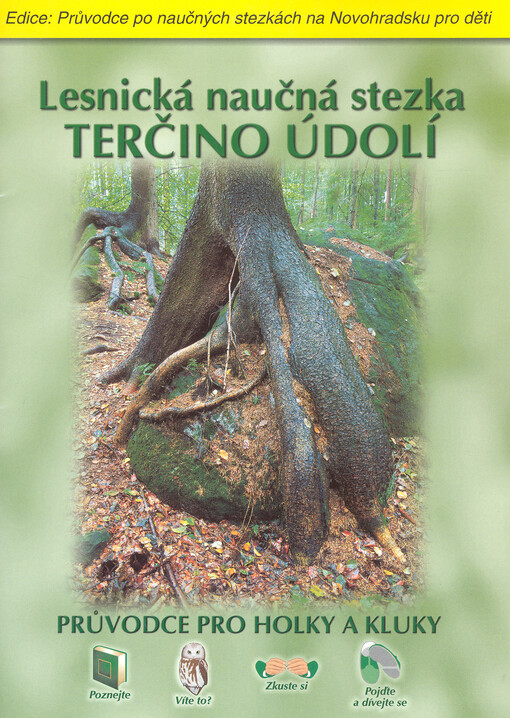 Lesnická naučná stezka Terčino údolí : průvodce pro holky a kluky