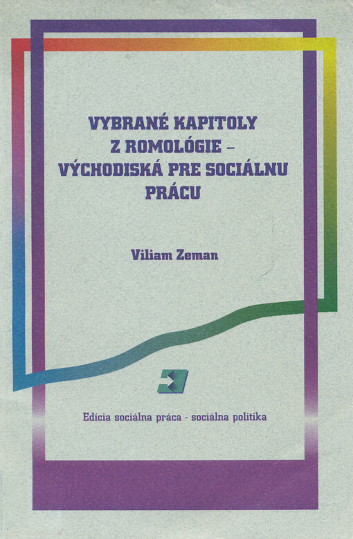Vybrané kapitoly z romólogie : východiska pre sociálnu prácu