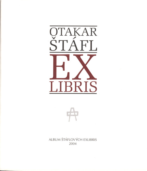 Exlibris: album Štáflových exlibris
