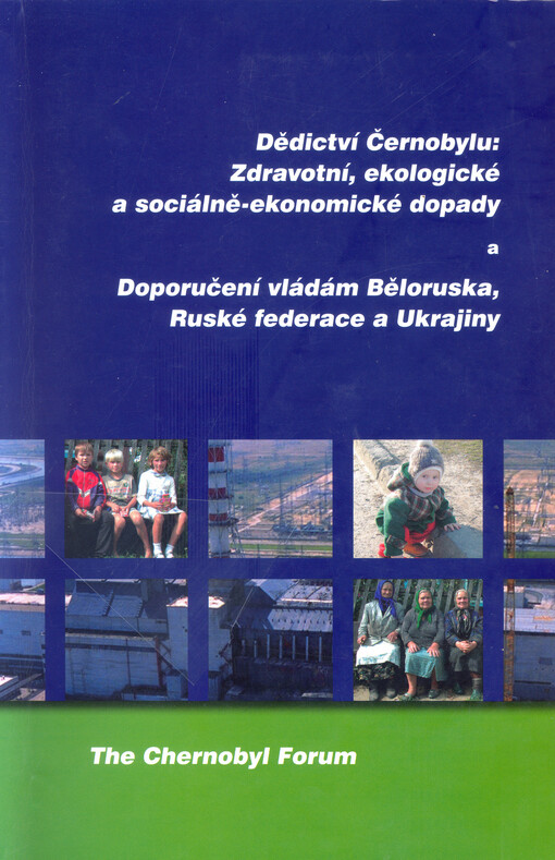 Dědictví Černobylu: zdravotní, ekologické a sociálně ekonomické dopady: a, Doporučení vládám Běloruska, Ruské federace a Ukrajiny