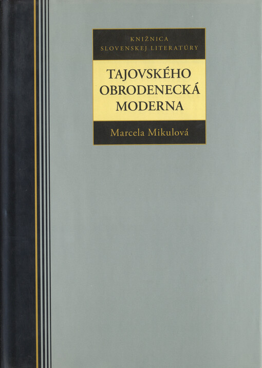 Tajovského obrodenecká moderna