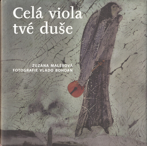 Celá viola tvé duše