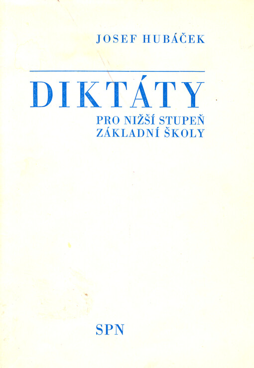 Diktáty pro nižší stupeň základní školy