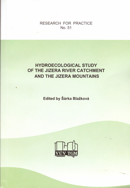 Hydroecological study of the Jizera River catchment and the Jizera Mountains